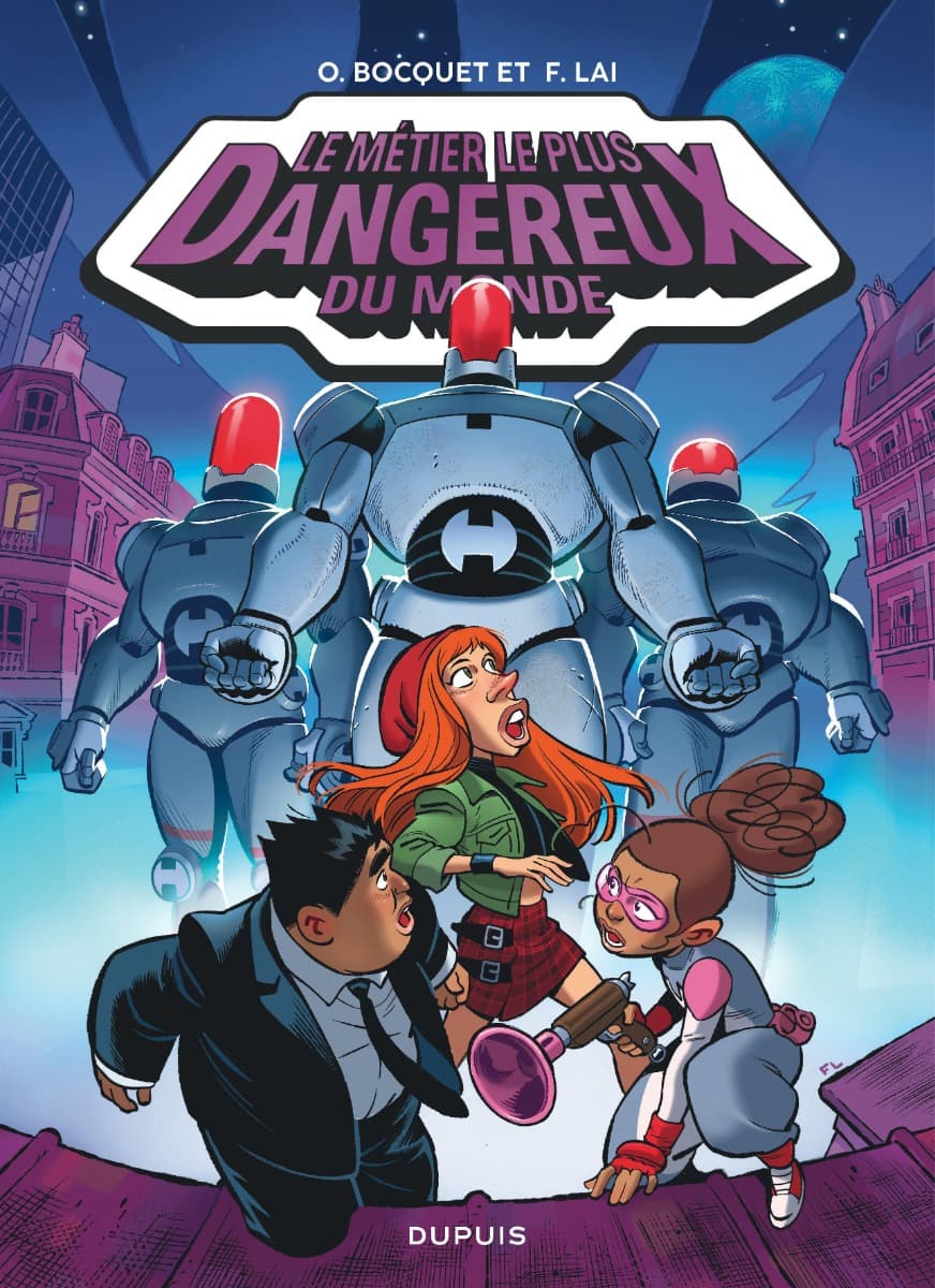 Le métier le plus dangereux du monde tome 3